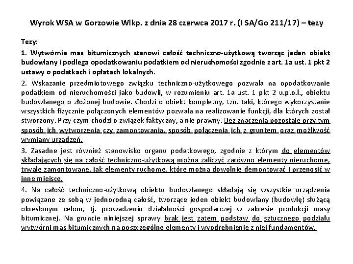 Wyrok WSA w Gorzowie Wlkp. z dnia 28 czerwca 2017 r. (I SA/Go 211/17)