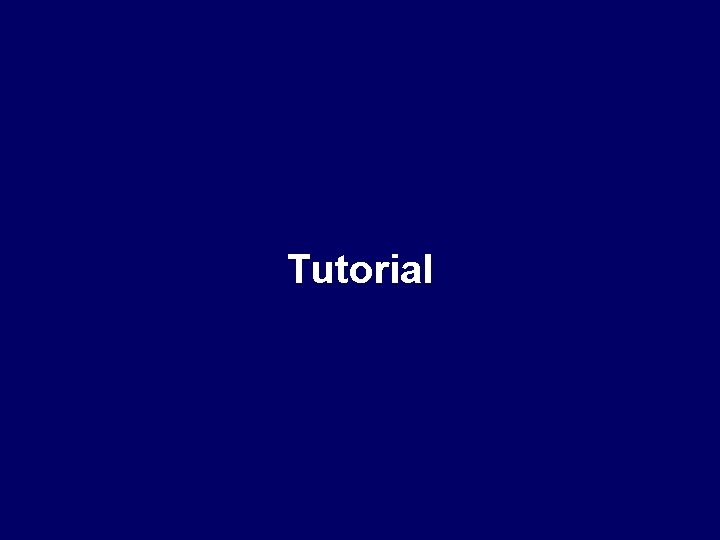 Tutorial 