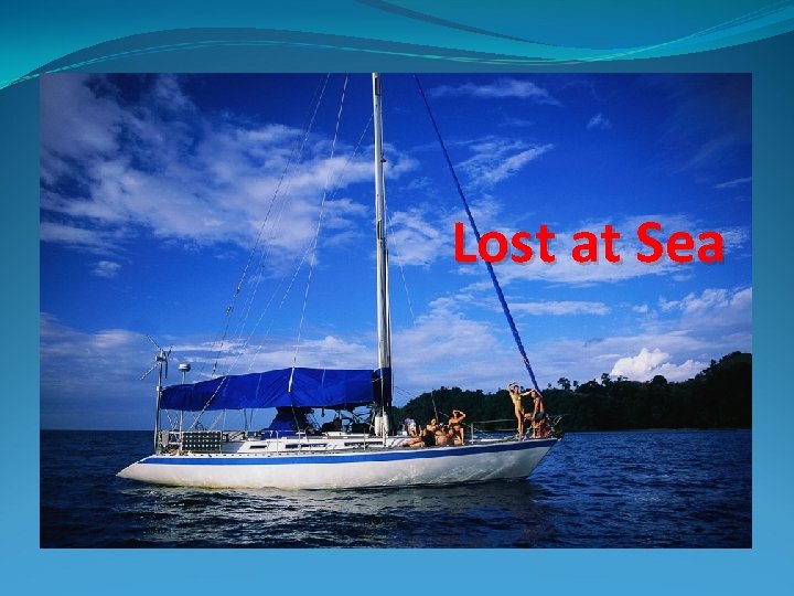 Lost at Sea 