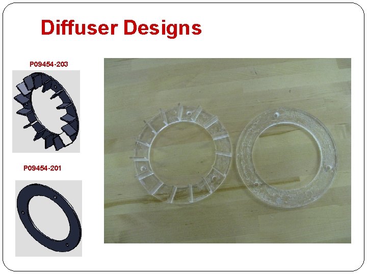 Diffuser Designs P 09454 -203 P 09454 -201 