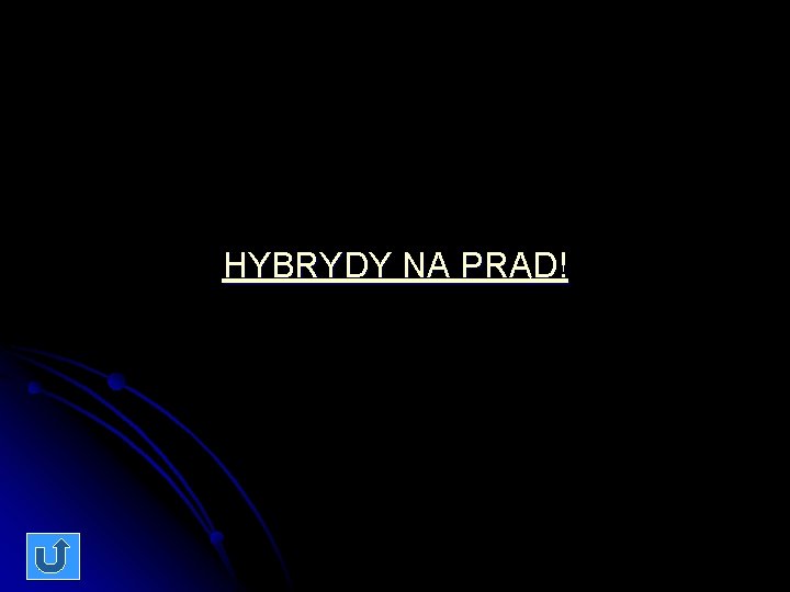 HYBRYDY NA PRĄD! 