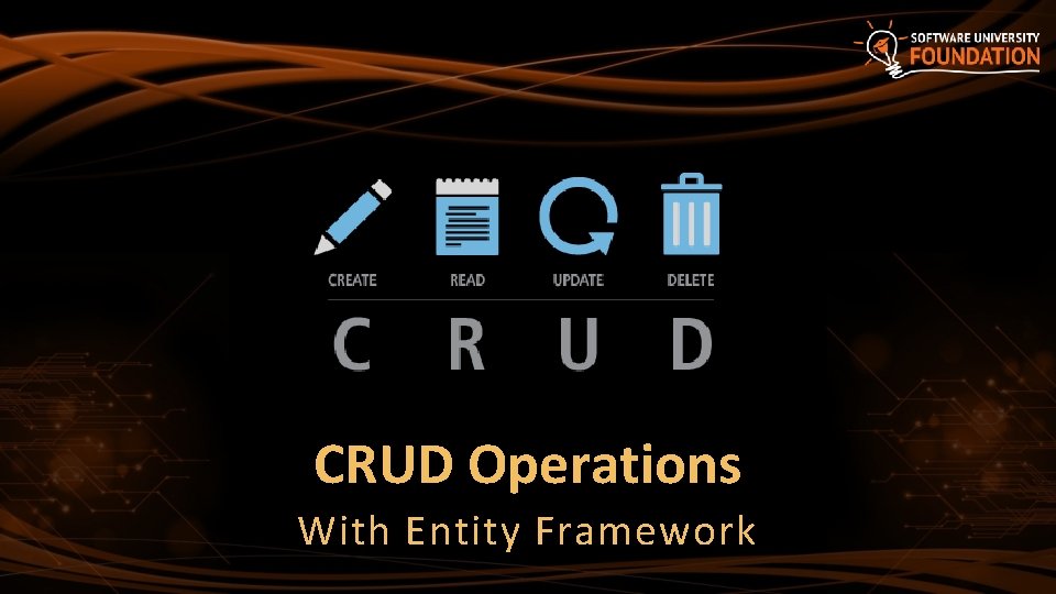 CRUD Operations With Entity Framework 