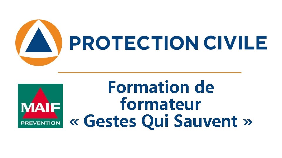 Formation de formateur « Gestes Qui Sauvent » 