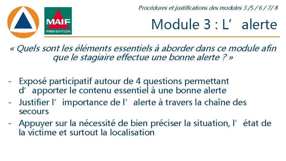 Procédures et justifications des modules 3 /5 / 6 / 7/ 8 Module 3