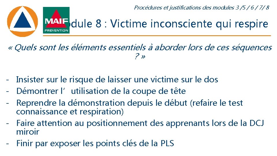 Procédures et justifications des modules 3 /5 / 6 / 7/ 8 Module 8