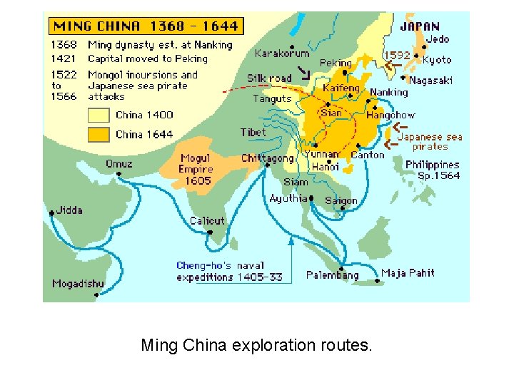 Ming China exploration routes. Ming China exploration routes.