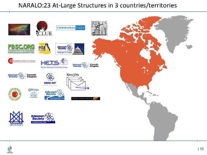 NARALO: 23 At-Large Structures in 3 countries/territories | 10 