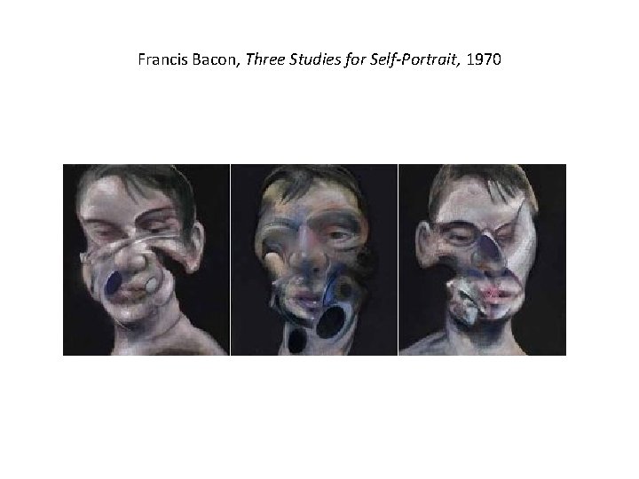 Francis Bacon, Three Studies for Self-Portrait, 1970 