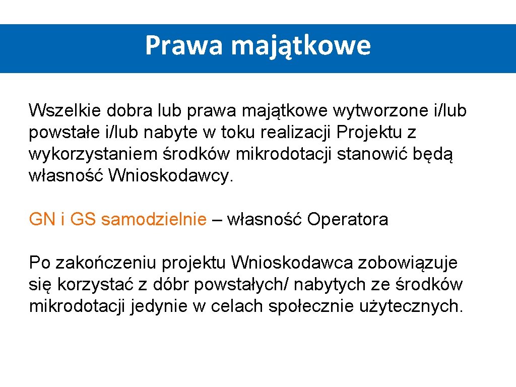 Prawa majątkowe Wszelkie dobra lub prawa majątkowe wytworzone i/lub powstałe i/lub nabyte w toku Prawa majątkowe Wszelkie dobra lub prawa majątkowe wytworzone i/lub powstałe i/lub nabyte w toku