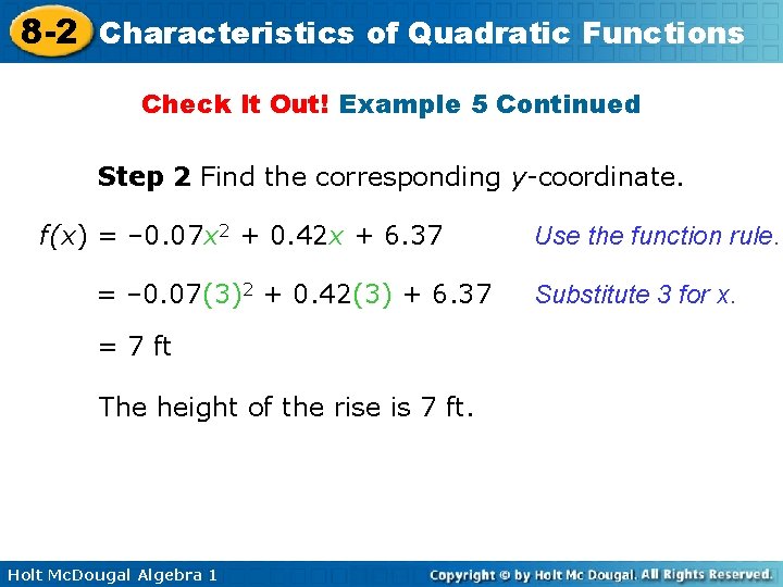8 -2 Characteristics of Quadratic Functions Check It Out! Example 5 Continued Step 2