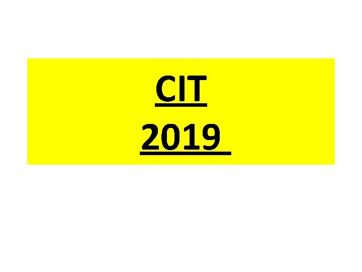 CIT 2019 