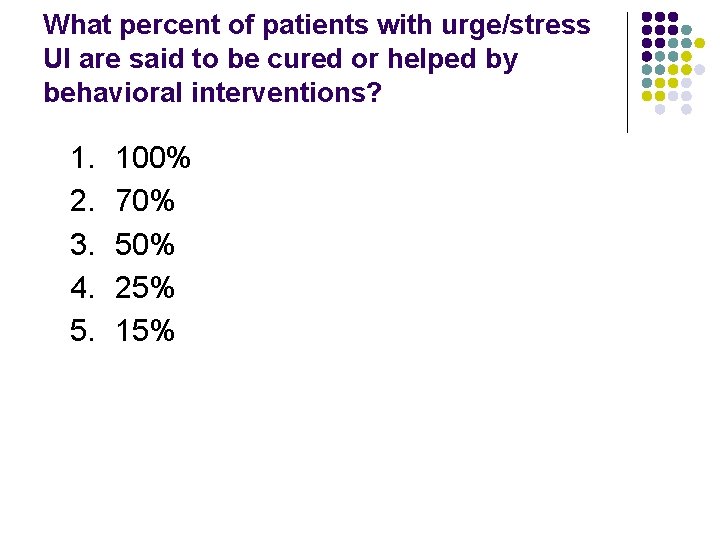 What percent of patients with urge/stress UI are said to be cured or helped