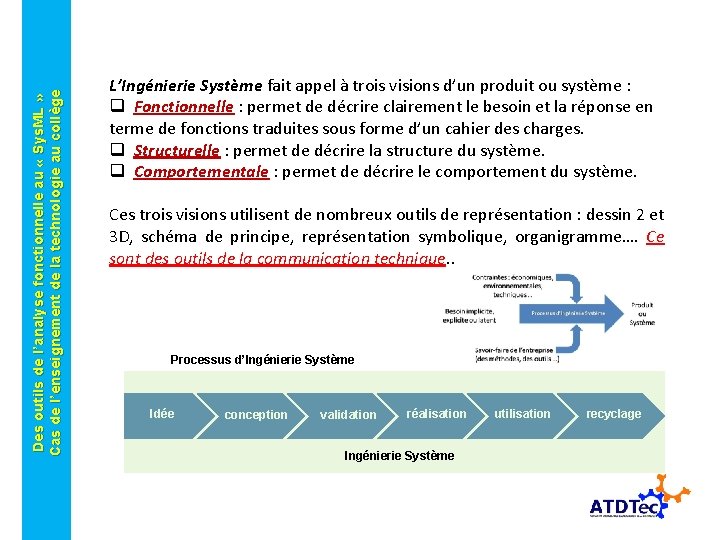 Des outils de l’analyse fonctionnelle au « Sys. ML » Cas de l’enseignement de