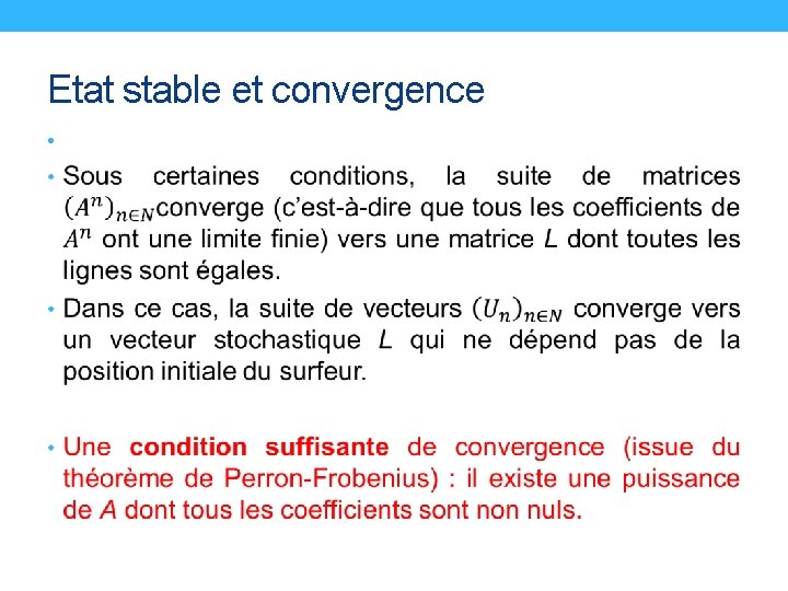 Etat stable et convergence • 