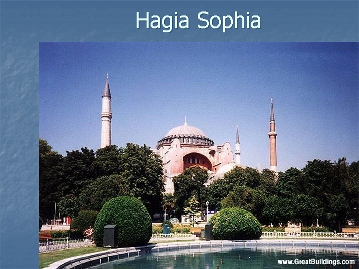 Hagia Sophia 