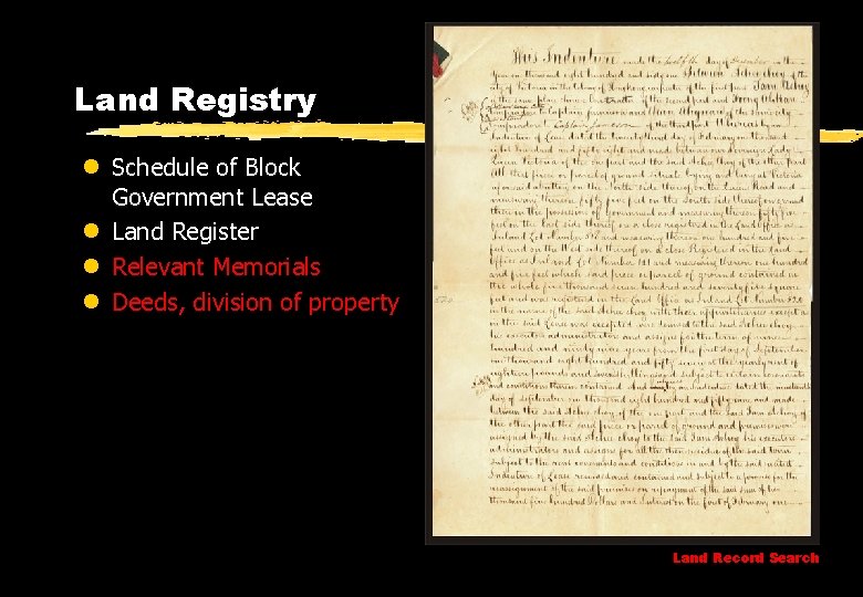 Land Registry l Schedule of Block Government Lease l Land Register l Relevant Memorials