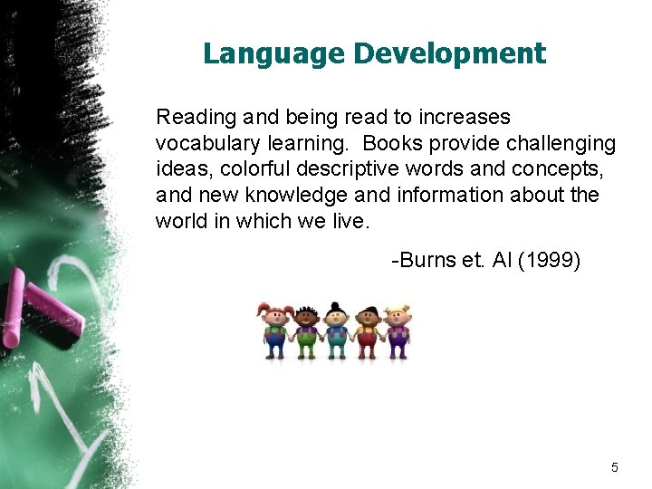 Brain Awareness Night Literacy and Language Development in
