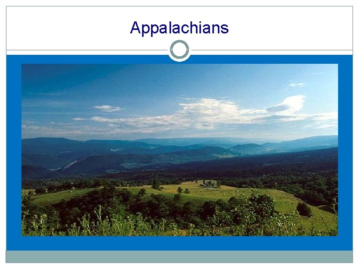 Appalachians Appalachians