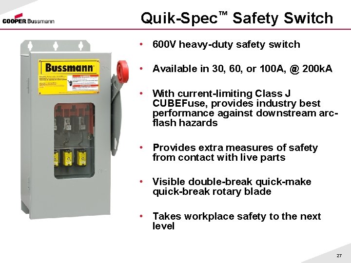 Quik-Spec™ Safety Switch • 600 V heavy-duty safety switch • Available in 30, 60,
