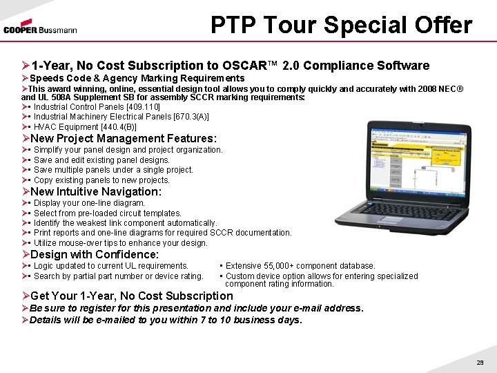 PTP Tour Special Offer Ø 1 -Year, No Cost Subscription to OSCAR™ 2. 0