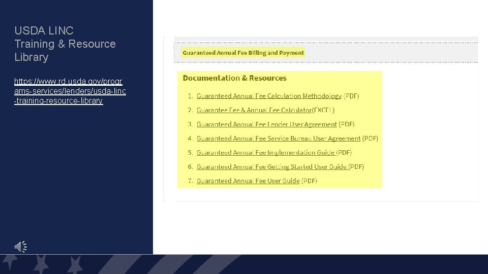 USDA LINC Training & Resource Library https: //www. rd. usda. gov/progr ams-services/lenders/usda-linc -training-resource-library 31 USDA LINC Training & Resource Library https: //www. rd. usda. gov/progr ams-services/lenders/usda-linc -training-resource-library 31