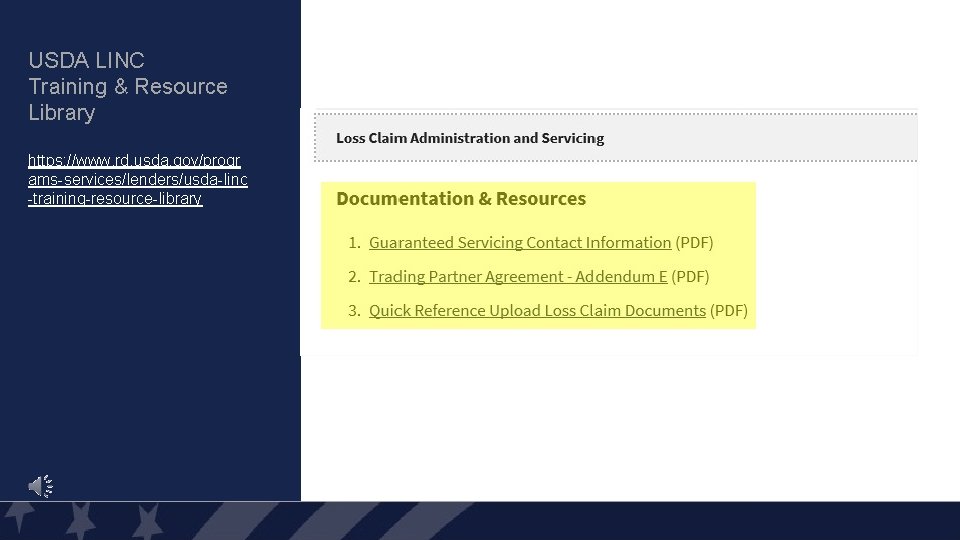 USDA LINC Training & Resource Library https: //www. rd. usda. gov/progr ams-services/lenders/usda-linc -training-resource-library 34 USDA LINC Training & Resource Library https: //www. rd. usda. gov/progr ams-services/lenders/usda-linc -training-resource-library 34