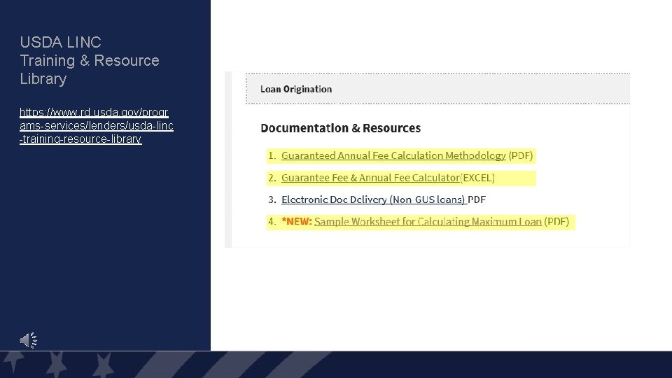 USDA LINC Training & Resource Library https: //www. rd. usda. gov/progr ams-services/lenders/usda-linc -training-resource-library 35 USDA LINC Training & Resource Library https: //www. rd. usda. gov/progr ams-services/lenders/usda-linc -training-resource-library 35