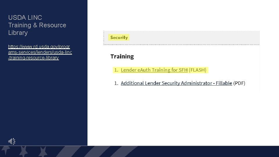 USDA LINC Training & Resource Library https: //www. rd. usda. gov/progr ams-services/lenders/usda-linc -training-resource-library 38 USDA LINC Training & Resource Library https: //www. rd. usda. gov/progr ams-services/lenders/usda-linc -training-resource-library 38