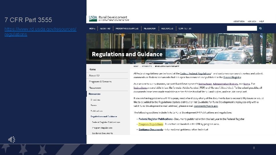 7 CFR Part 3555 https: //www. rd. usda. gov/resources/ regulations 8 7 CFR Part 3555 https: //www. rd. usda. gov/resources/ regulations 8