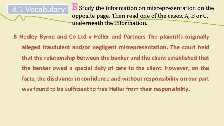 8. 1 Vocabulary E Study the information on misrepresentation on the opposite page. Then 8. 1 Vocabulary E Study the information on misrepresentation on the opposite page. Then