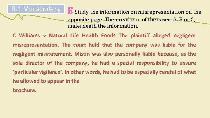 8. 1 Vocabulary E Study the information on misrepresentation on the opposite page. Then 8. 1 Vocabulary E Study the information on misrepresentation on the opposite page. Then