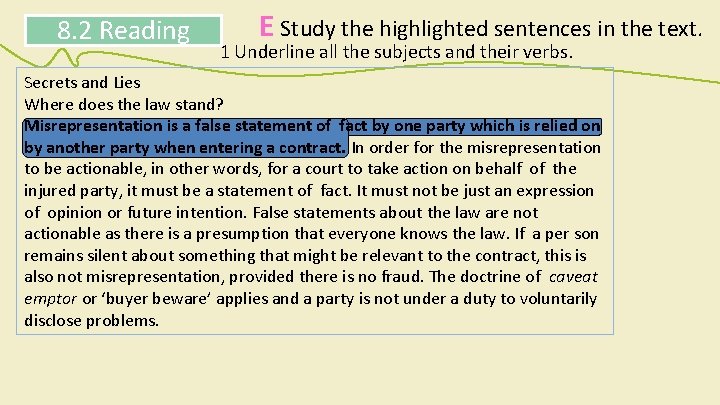 8. 2 Reading E Study the highlighted sentences in the text. 1 Underline all 8. 2 Reading E Study the highlighted sentences in the text. 1 Underline all