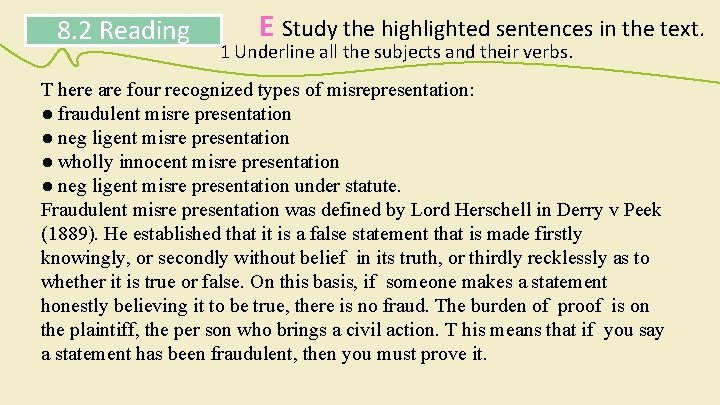 8. 2 Reading E Study the highlighted sentences in the text. 1 Underline all 8. 2 Reading E Study the highlighted sentences in the text. 1 Underline all