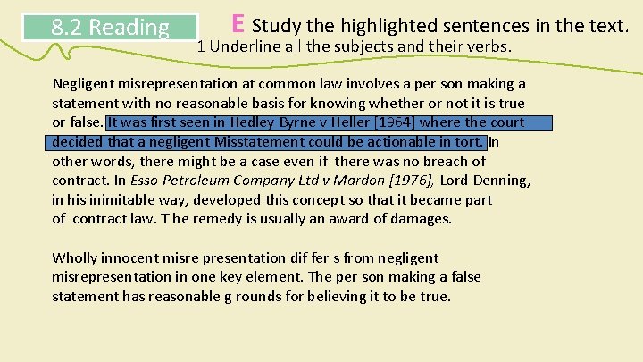 8. 2 Reading E Study the highlighted sentences in the text. 1 Underline all 8. 2 Reading E Study the highlighted sentences in the text. 1 Underline all