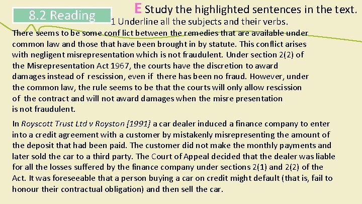 8. 2 Reading E Study the highlighted sentences in the text. 1 Underline all 8. 2 Reading E Study the highlighted sentences in the text. 1 Underline all