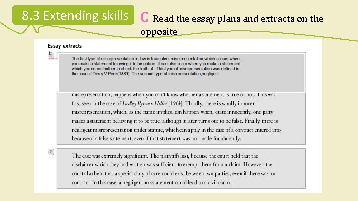 8. 3 Extending skills C Read the essay plans and extracts on the opposite 8. 3 Extending skills C Read the essay plans and extracts on the opposite