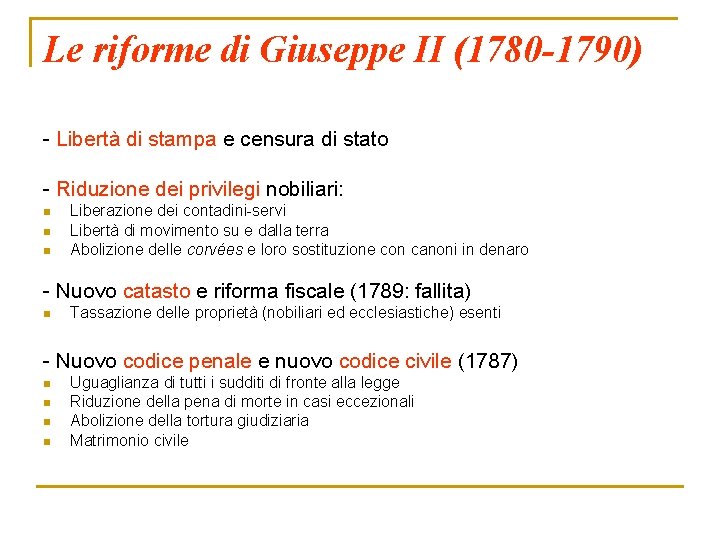 Le riforme di Giuseppe II (1780 -1790) - Libertà di stampa e censura di