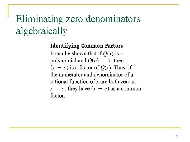 Eliminating zero denominators algebraically 25 