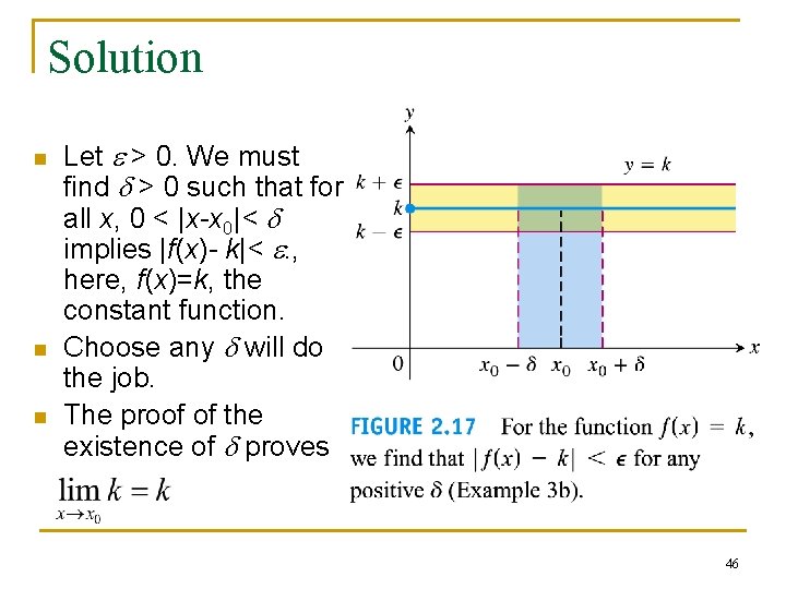 Solution n Let e > 0. We must find d > 0 such that