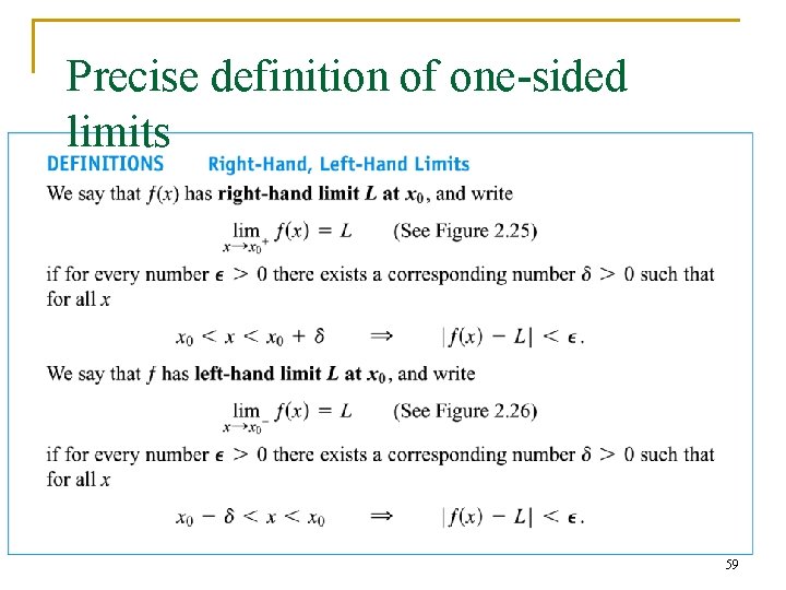 Precise definition of one-sided limits 59 