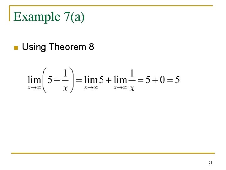 Example 7(a) n Using Theorem 8 71 