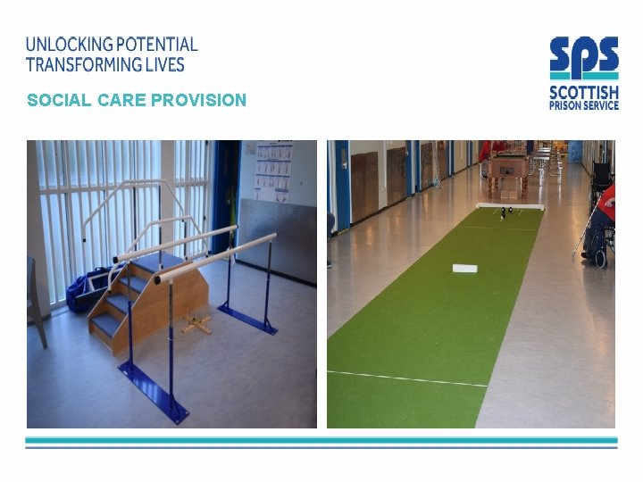 SOCIAL CARE PROVISION SOCIAL CARE PROVISION