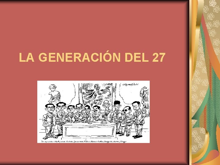 LA GENERACIÓN DEL 27 