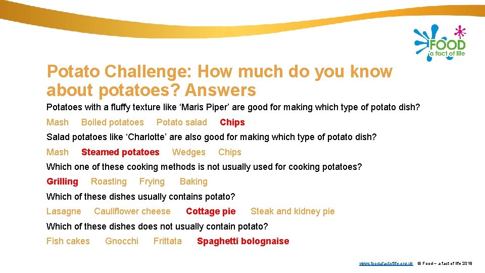 Potato Challenge: How much do you know about potatoes? Answers Potatoes with a fluffy