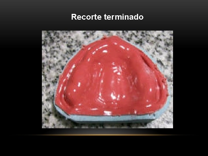 Recorte terminado Recorte terminado