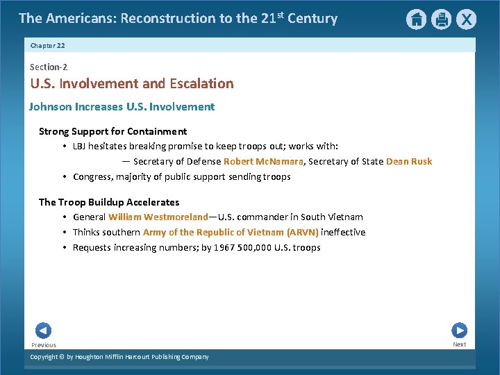 The Americans: Reconstruction to the 21 st Century Chapter 22 Section-2 U. S. Involvement