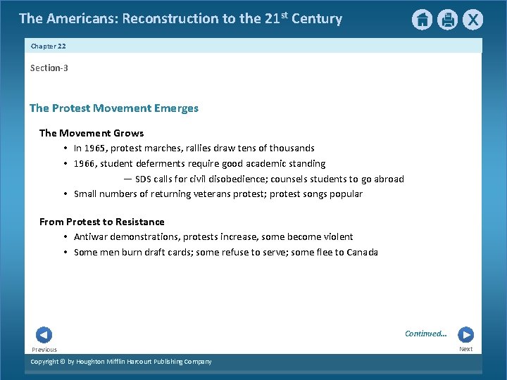 The Americans: Reconstruction to the 21 st Century Chapter 22 Section-3 The Protest Movement