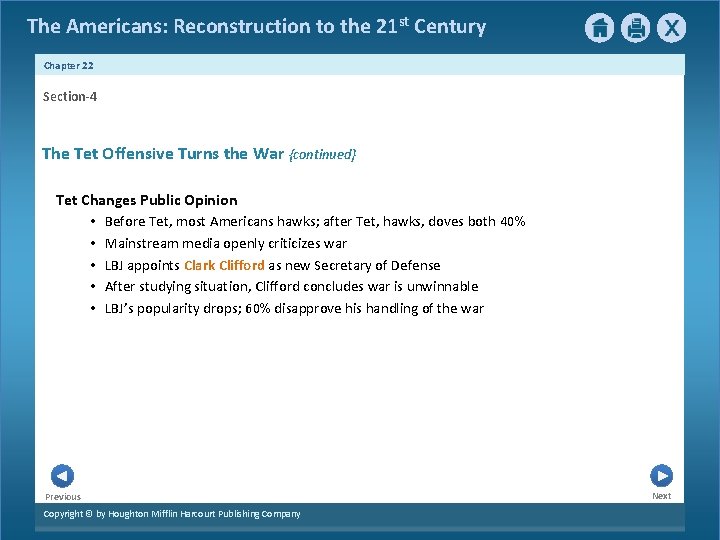 The Americans: Reconstruction to the 21 st Century Chapter 22 Section-4 The Tet Offensive