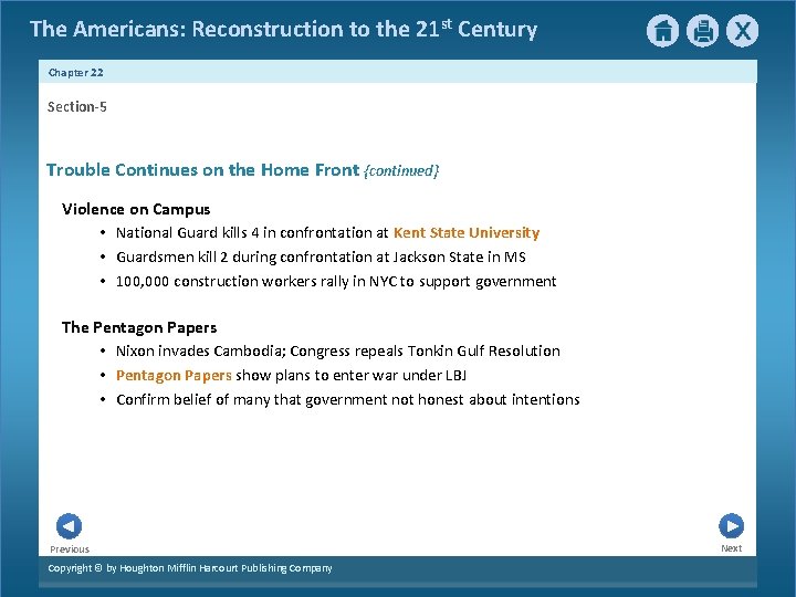 The Americans: Reconstruction to the 21 st Century Chapter 22 Section-5 Trouble Continues on