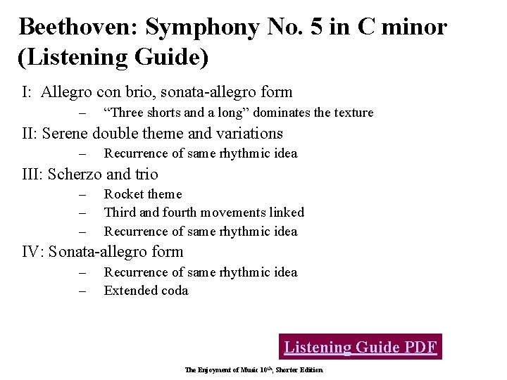 Beethoven: Symphony No. 5 in C minor (Listening Guide) I: Allegro con brio, sonata-allegro